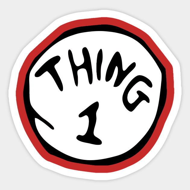 thing 1 and thing 2 stickers for shirts